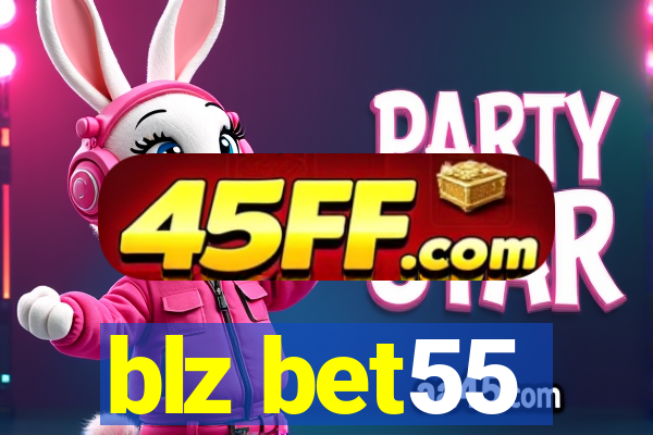 blz bet55